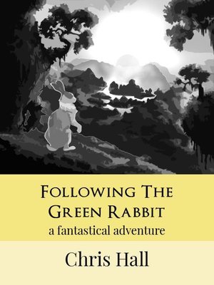 cover image of Following the Green Rabbit